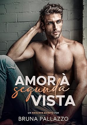 Baixar Livro Amor a segunda vista em pdf