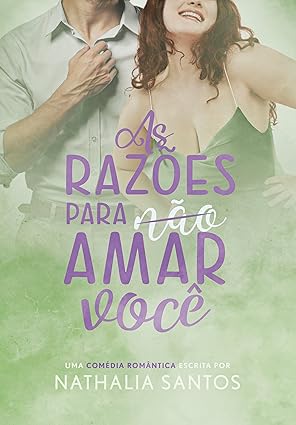Baixar Livro As Razoes Para Nao Amar Voce em pdf