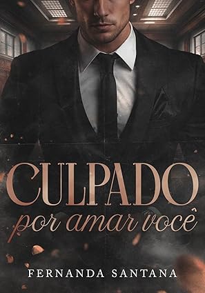 Baixar Livro Culpado por Amar Voce em pdf