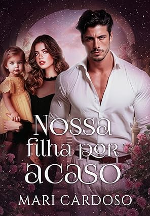 Baixar Livro Nossa Filha por acaso em pdf