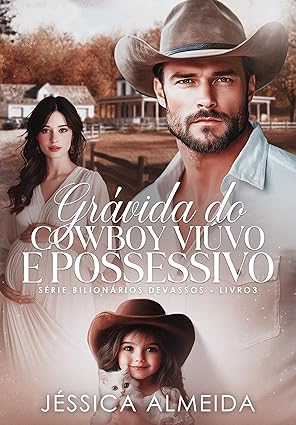 Baixar Livro gravida do cowboy viuvo e possessivo em pdf