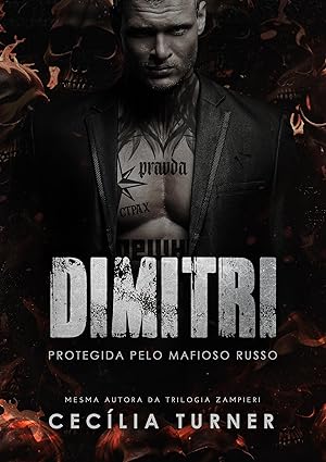 Baixar Livro Dimitri Protegida Pelo Mafioso Russo em pdf
