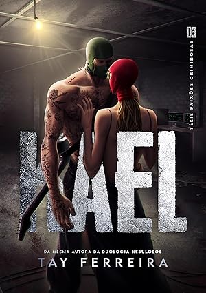 Baixar Livro Kael Paixoes Criminosas em pdf