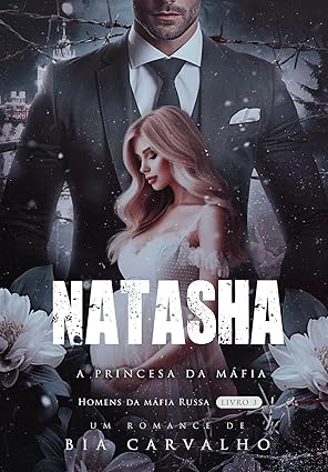 Baixar livro natasha a princesa da mafia em pdf