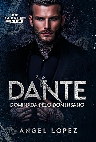 Baixar livro dante dominada pelo don insano em pdf