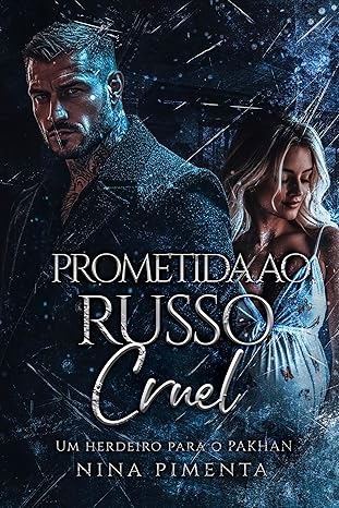 Baixar livro prometida ao russo cruel em pdf