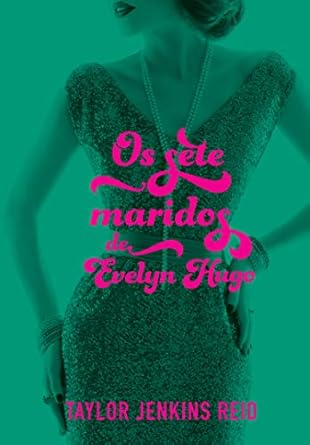 baixar livro os sete maridos de evelyn hugo em pdf