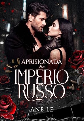 Baixar Livro Aprisionada ao Imperio Russo em pdf