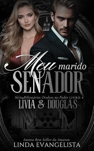 Baixar Livro Meu Marido Senador em pdf