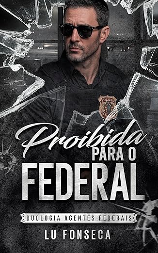 Baixar Livro Proibida Para o Federal em pdf
