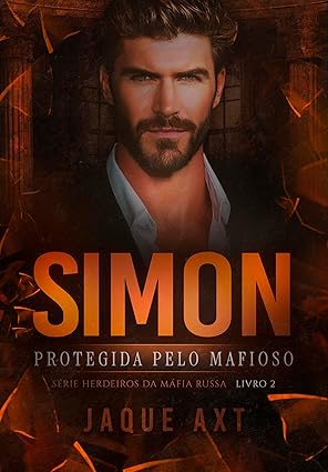 Baixar Livro Simon Protegida Pelo Mafioso em pdf
