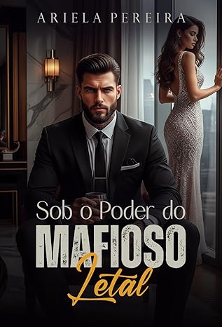 Baixar Livro Sob o Poder do Mafioso Letal em pdf