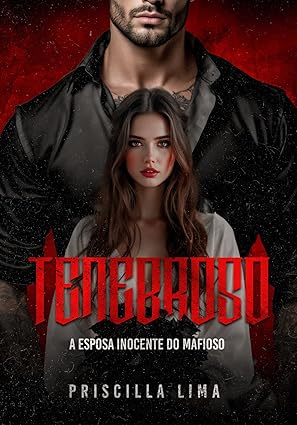 Baixar Livro Tenebroso a Esposa Inocente do Mafioso em pdf