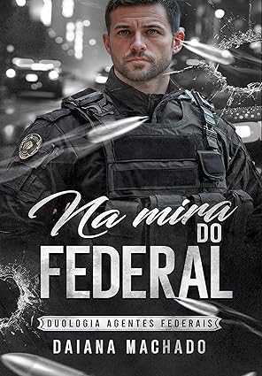Baixar Livro na Mira do Federal em pdf