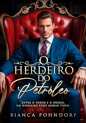 Baixar Livro o Herdeiro do Petroleo em pdf