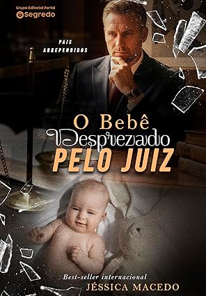 Baixar Livro o bebe desprezado pelo juiz em pdf