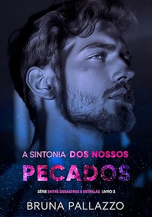 Baixar Livro A Sintonia dos Nossos Pecados em pdf