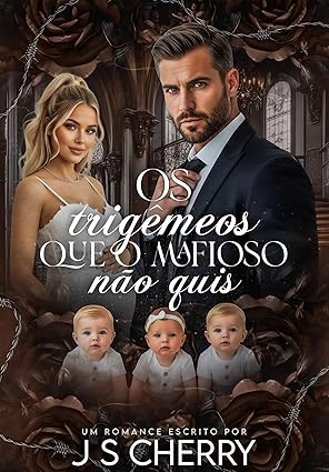Baixar Livro Os trigemeos que o mafioso nao quis em pdf