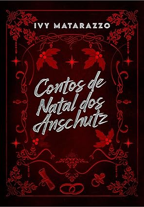 Baixar Livro Contos de Natal dos Anschutz em pdf
