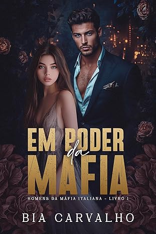 Baixar Livro Em Poder da Mafia em pdf