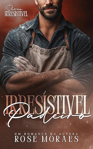 Baixar Livro Irresistivel Padeiro em pdf