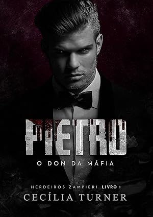 Baixar Livro PIETRO O Don da Mafia em pdf
