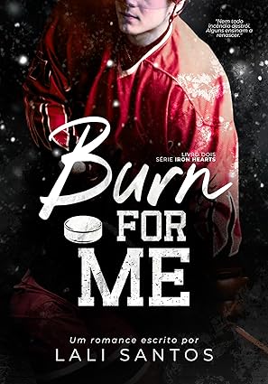 Baixar Livro Burn For Me em pdf
