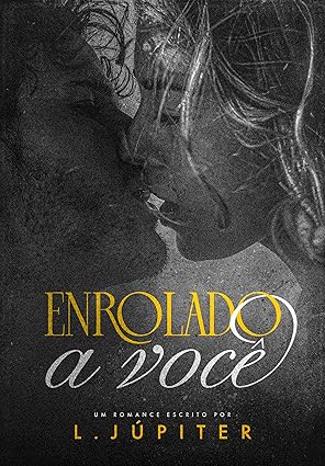 Baixar Livro Enrolado A Voce Alma Lombardi em pdf