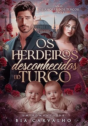 Baixar Livro Os Herdeiros Desconhecidos do Turco em pdf