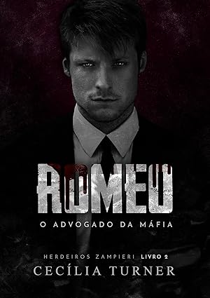 Baixar Livro ROMEO O Advogado da Mafia em pdf