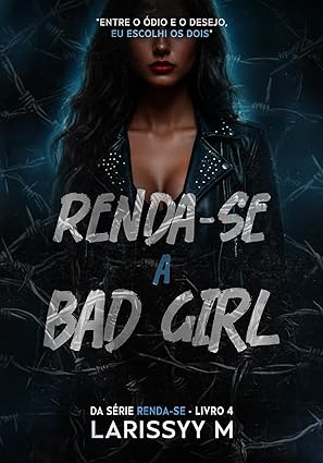 Baixar Livro Renda se A Bad Girl em pdf