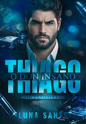 Baixar Livro THIAGO O DON INSANO em pdf