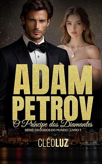 Baixar Livro ADAM PETROV O PRINCIPE DOS DIAMANTES em pdf