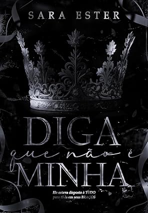 Baixar Livro Diga que nao e minha em pdf