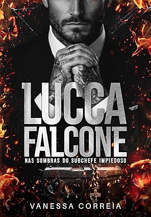 Baixar Livro LUCCA FALCONE Nas Sombras do Subchefe Impiedoso em pdf
