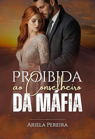 Baixar Livro Proibida ao Conselheiro da Mafia em pdf