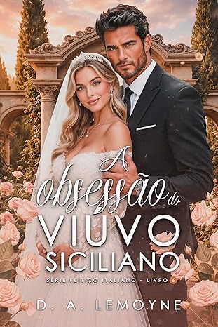 Baixar Livro A Obsessao do Viuvo Siciliano em pdf