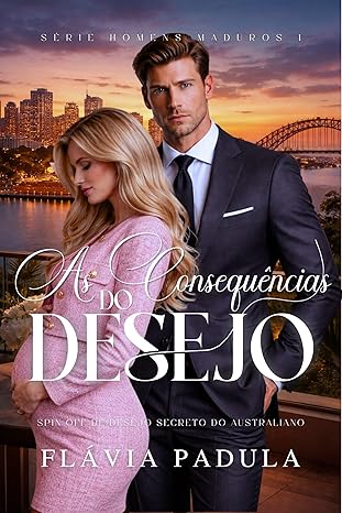 Baixar Livro AS CONSEQUENCIAS DO DESEJO em pdf