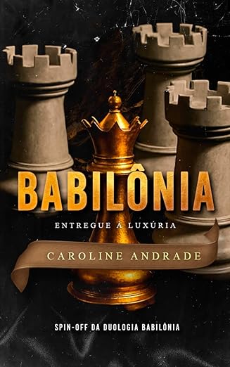 Baixar Livro BABILONIA Entregue a luxuria em pdf