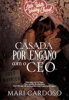 Baixar Livro Casada Por Engano com o CEO em pdf