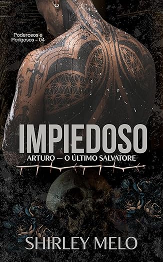 Baixar Livro IMPIEDOSO ARTURO O ULTIMO SALVATORE em pdf