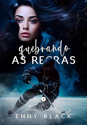 Baixar Livro Quebrando as Regras Senhores do Caos em pdf