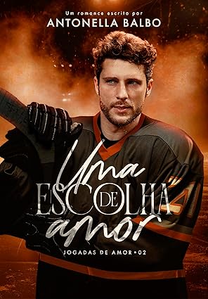 Baixar Livro Uma Escolha de Amor em pdf