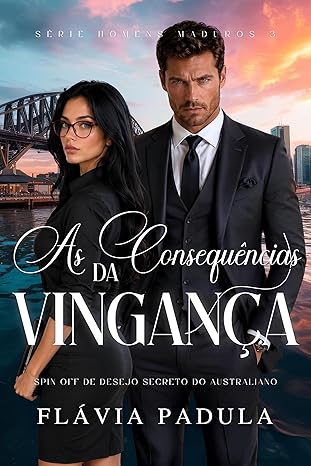 Baixar Livro AS CONSEQUENCIAS DA VINGANCA em pdf