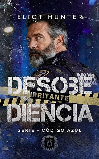 Baixar Livro Desobediencia Irritante Romance MM Policial em pdf