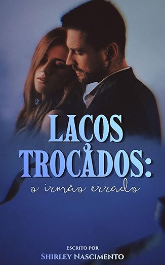 Baixar Livro Lacos Trocados o irmao errado em pdf