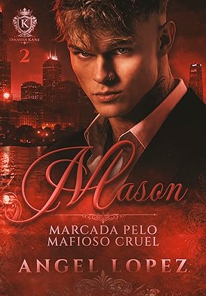 Baixar Livro MASON MARCADA PELO MAFIOSO CRUEL em pdf