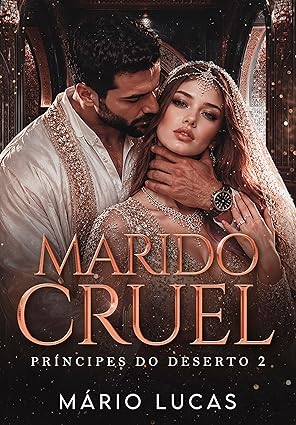 Baixar Livro Marido Cruel principes do deserto em pdf
