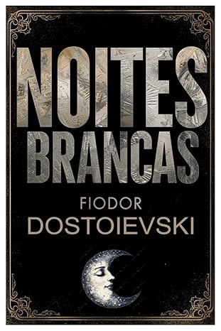 Baixar Livro NOITES BRANCAS versao original em pdf