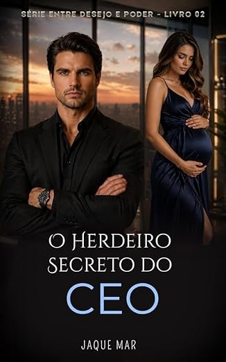 Baixar Livro O Herdeiro Secreto do CEO em pdf